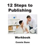 12 Steps to Publishing