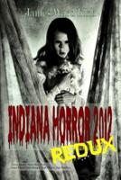 Indiana Horror Review 2012 Redux