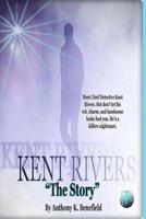 Kent Rivers