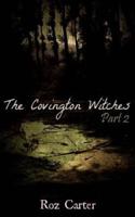 The Covington Witches