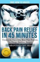 Back Pain Relief in 45 Minutes