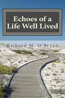 Echoes of a Life Well Lived
