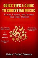 Quick Tips & Guide to Christian Music