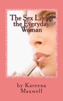 The Sex Life of the Everyday Woman
