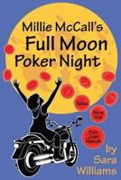 Millie McCall's Full Moon Poker Night