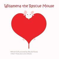Willamena the Rescue Mouse