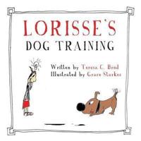 Lorisse's Dog Training