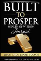 Built to Prosper Wealth of Wisdom Journal