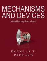 Mechanisms and Devices