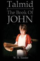 Talmid - The Book of John