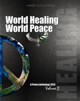 World Healing World Peace Volume II