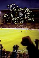 Reframing the Playing Field