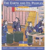 The Earth and Its Peoples V. 2 Since 1550 (Chs.17-35)