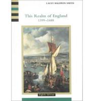 This Realm of England, 1399-1688