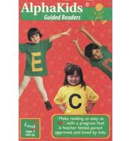 AlphaKids(R) Guided Readers: Level 2