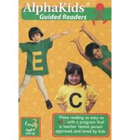 AlphaKids(R) Guided Readers: Level 3