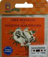 Mike Mulligan Y Su Maquina Maravillosa Book & Cassette