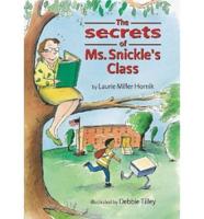 The Secrets of Ms. Snickle's Class