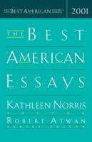 The Best American Essays 2001. Best American Essays