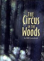 The Circus in the Woods