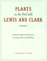 Plants on the Trail With Lewis and Clark