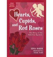 Hearts, Cupids, and Red Roses