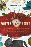 Wolves and Honey