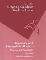 Graphing Calculate Keystroke Guide to Accompany Elementary and Intermediate