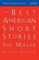 The Best American Short Stories 2002. Best American Short Stories