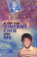 A Day for Vincent Chin and Me