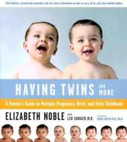 Having Twins--and More