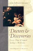 Doctors and Discoveries