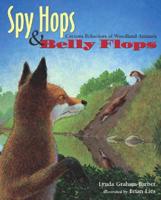 Spy Hops & Belly Flops