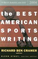 The Best American Sports Writing 2004