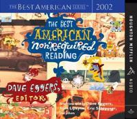 The Best American Nonrequired Reading 2002