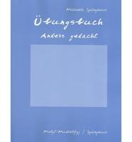 Workbook With Lab Manual for Motyl-Mudretzkyj/Spainghaus' Anders Gedacht: T