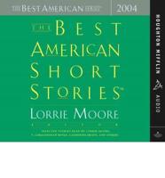 The Best American Short Stories 2004