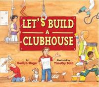Let's Build a Clubhouse