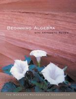 Beginning Algebra With Arithmetic Review