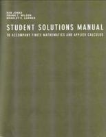 Student Solutions Manual for Wilson's Finite Mathematics and Applied Calculus