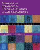 Methods and Strategies for Teaching Students With Mild Disabilities