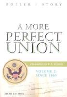 A More Perfect Union. V. 2 Since 1865