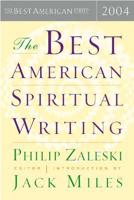 The Best American Spiritual Writing 2004