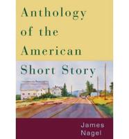 Anthology of the American Short Story
