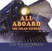 All Aboard the Polar Express