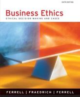 Reader for Ferrell/Fraedrich/Ferrell's Business Ethics: Ethical Decision Making and Cases, 6th