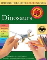 Peterson Field Guide Color-In Books: Dinosaurs