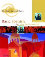 Spanish for Law Enforcement In-Text Audio CD-ROM