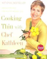 Cooking Thin With Chef Kathleen