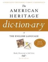 The American Heritage Dictionary of the English Language, Fourth Editon: Print and CD-ROM Edition